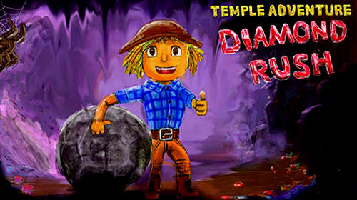 Download Diamond rush: Temple adventure für Android kostenlos.