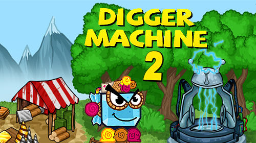 Download Digger machine 2: Dig diamonds in new worlds für Android kostenlos.