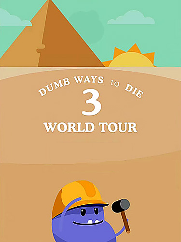 Download Dumb ways to die 3: World tour für Android 4.1 kostenlos.