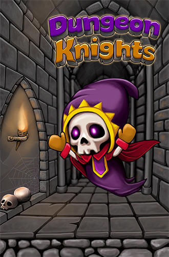 Download Dungeon knights für Android kostenlos.