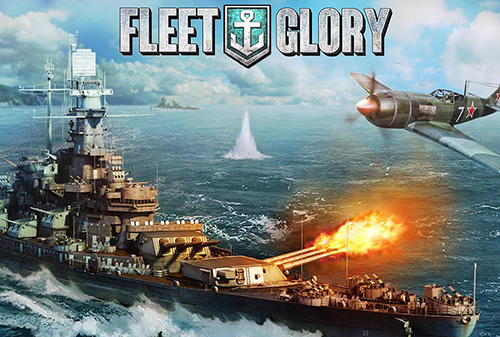 Download Fleet glory für Android kostenlos.