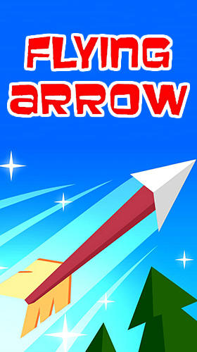Download Flying arrow by Voodoo für Android kostenlos.