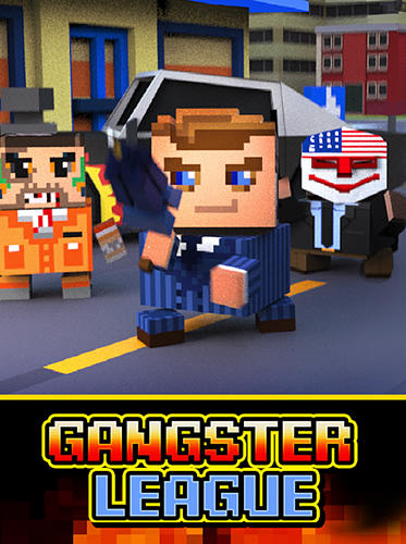 Download Gangster league: The payday crime für Android kostenlos.