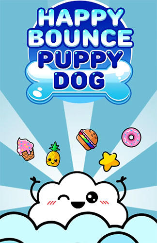 Download Happy bounce puppy dog für Android kostenlos.