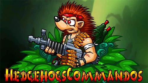 Download Hedgehogs commandos: Think, aim, shoot, jump für Android kostenlos.