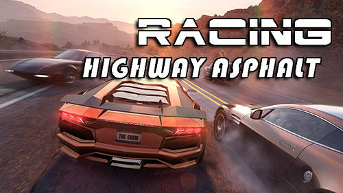Download Highway asphalt racing: Traffic nitro racing für Android kostenlos.