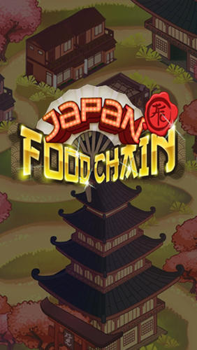 Download Japan food chain für Android kostenlos.