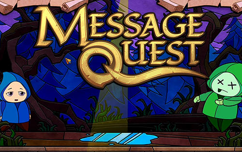 Download Message quest: Adventures of Feste für Android kostenlos.