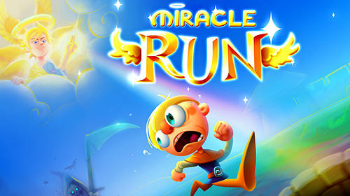 Download Miracle run für Android kostenlos.