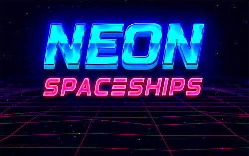 Download Neon spaceships für Android kostenlos.