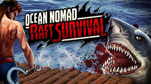 Download Ocean nomad: Raft survival für Android 4.1 kostenlos.