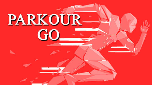 Download Parkour GO für Android 2.3 kostenlos.