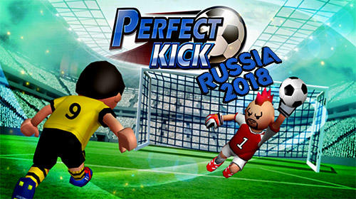 Download Perfect kick: Russia 2018 für Android kostenlos.
