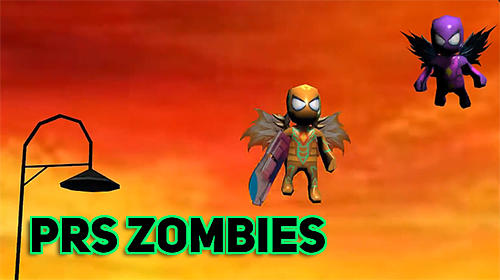 Download PRS zombies für Android kostenlos.