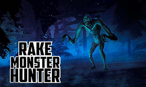 Download Rake monster hunter für Android kostenlos.