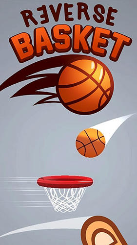 Download Reverse basket für Android kostenlos.