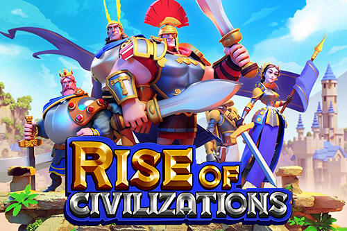 Download Rise of civilizations für Android kostenlos.