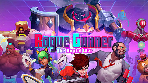 Download Rogue gunner: The digital war. Pixel shooting für Android kostenlos.