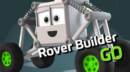 Download Rover builder go für Android kostenlos.