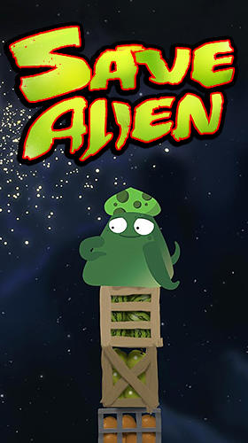 Download Save alien für Android kostenlos.