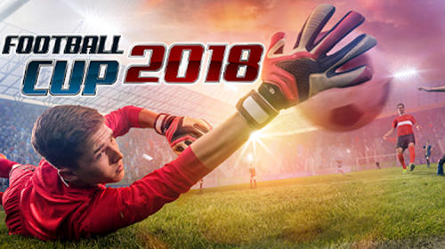 Download Soccer cup 2018: Feel the atmosphere of Russia für Android kostenlos.