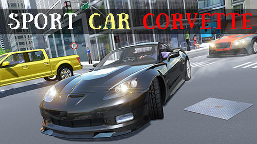 Download Sport car Corvette für Android kostenlos.