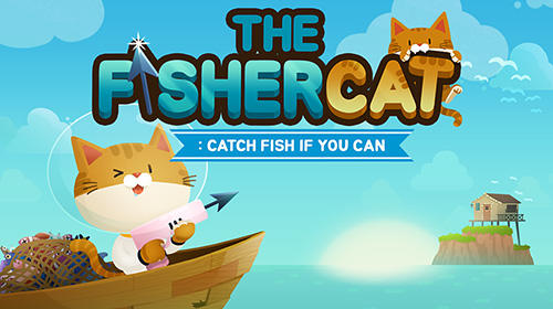 Download The fishercat für Android 4.1 kostenlos.