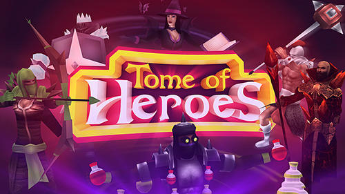 Download Tome of heroes für Android kostenlos.