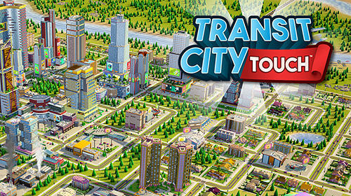 Download Transit city touch für Android kostenlos.