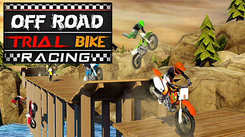 Download Trial xtreme dirt bike racing: Motocross madness für Android kostenlos.