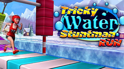 Download Tricky water stuntman run für Android kostenlos.
