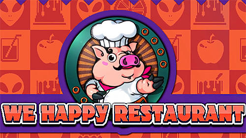 Download We happy restaurant für Android kostenlos.