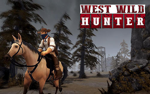 Download West wild hunter: Mafia redemption. Gold hunter FPS shooter für Android kostenlos.