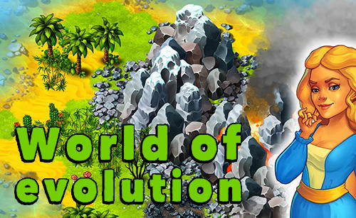 Download World of evolution für Android kostenlos.