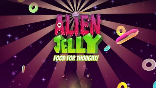 Download Alien Jelly: Essen zum Denken! für Android kostenlos.