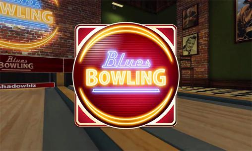Download Blues Bowlen für Android 2.1 kostenlos.