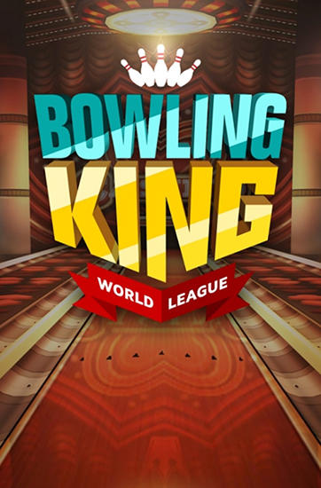 Download Bowling König: Weltliga für Android kostenlos.