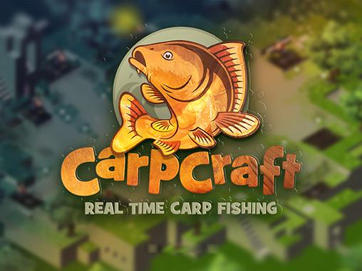 Download Carpcraft: Karpfenangeln in Echtzeit für Android kostenlos.