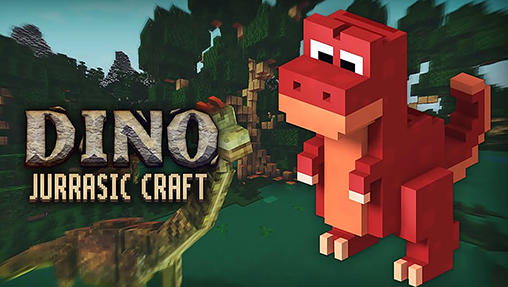 Download Dino: Jurassic Craft. Evolution für Android 4.1 kostenlos.