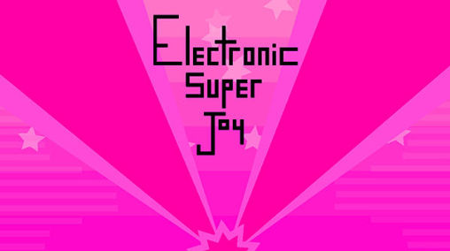 Download Electronic Super Joy für Android kostenlos.