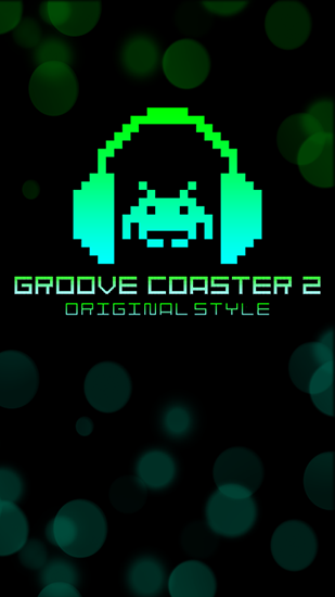 Download Groove Coaster 2: Original-Style für Android 4.1 kostenlos.