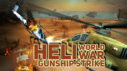 Download Heli Weltkrieg: Gunship Strike für Android kostenlos.