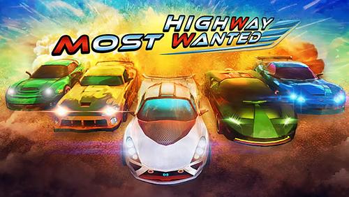 Download Highway: Most Wanted für Android kostenlos.