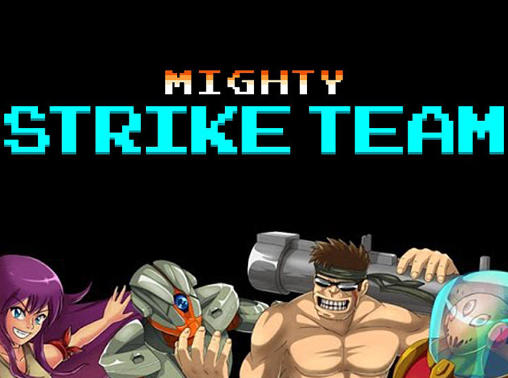 Download Might Strike Teeam für Android 4.1 kostenlos.