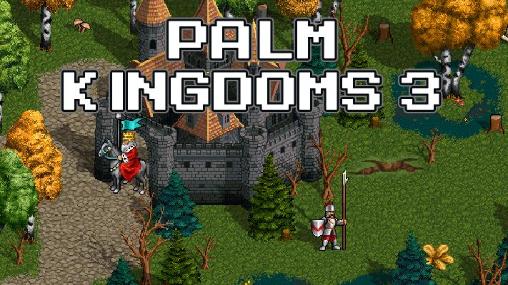 Download Königreich der Palmen 3 für Android kostenlos.