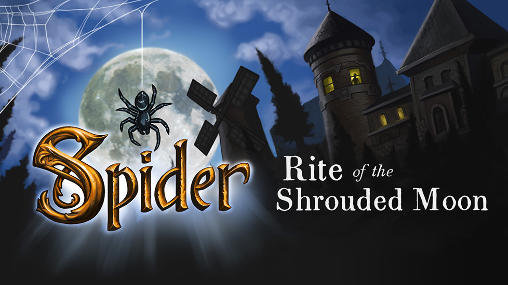 Download Spider: Ritual des verschleierten Mondes für Android 4.1 kostenlos.