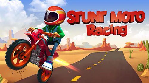 Download Stunt Moto Rennen für Android kostenlos.
