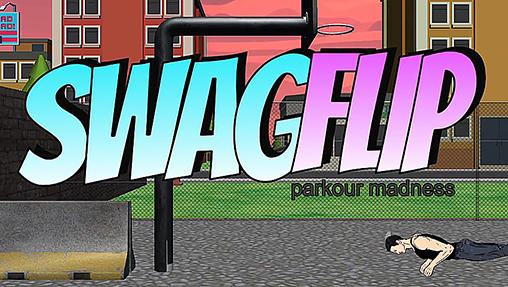 Download Swagflip: Parkour Wahnsinn für Android kostenlos.