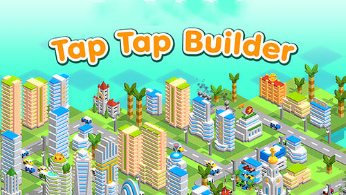 Download Tap Tap Bauer für Android kostenlos.