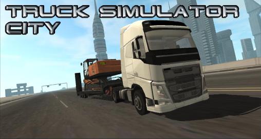 Download Truck Simulator: Stadt für Android 4.3 kostenlos.
